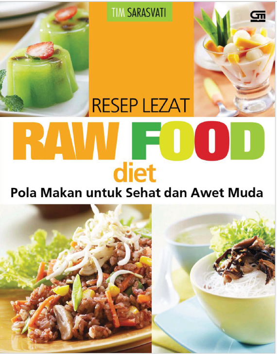 RESEP LEZAT RAW FOOD DIET
